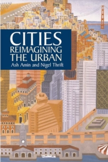 Cities : Reimagining the Urban