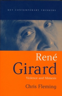 Rene Girard : Violence and Mimesis