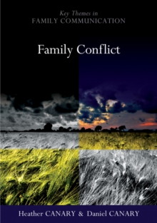 Family Conflict : Managing the Unexpected