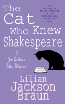 The Cat Who Knew Shakespeare (The Cat Who… Mysteries, Book 7) : A captivating feline mystery purr-fect for cat lovers