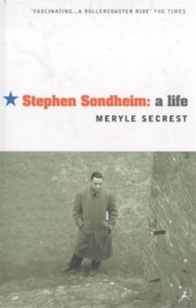 Stephen Sondheim : A Life