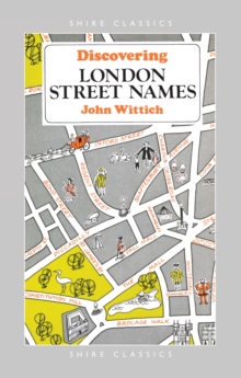 Discovering London Street Names