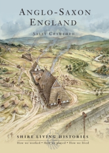 Anglo-Saxon England : 400-790