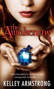 The Awakening : Book 2 of the Darkest Powers Series