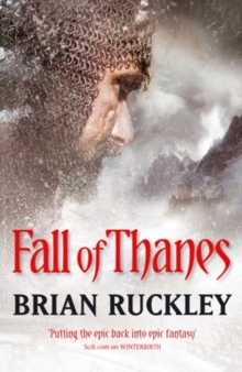 Fall Of Thanes : The Godless World: Book Three