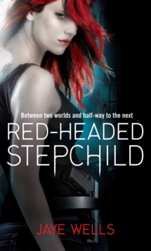 Red-Headed Stepchild : Sabina Kane: Book 1