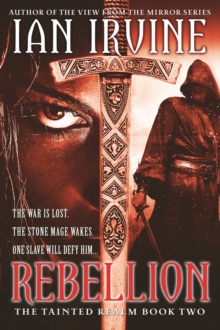 Rebellion : Tainted Realm: Book 2
