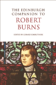 The Edinburgh Companion to Robert Burns