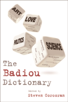 The Badiou Dictionary