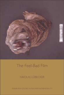 The Feel-Bad Film