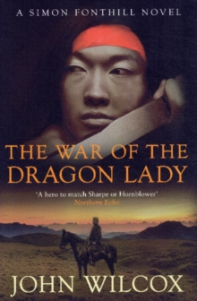 The War of the Dragon Lady : A thrilling tale of adventure and heroism