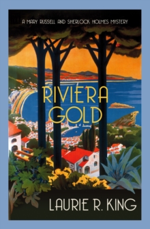 Riviera Gold : The intriguing mystery for Sherlock Holmes fans