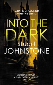 Into the Dark : Your next must-read Scottish crime novel