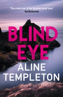 Blind Eye : The gritty Scottish crime thriller