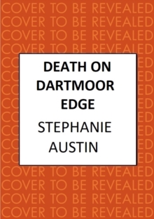 Death on Dartmoor Edge : The page-turning cosy crime series