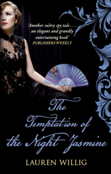 The Temptation of the Night Jasmine : The page-turning Regency romance