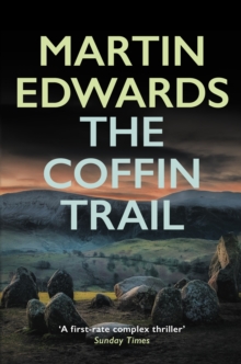 The Coffin Trail : You can never bury the past…