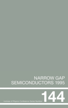 Narrow Gap Semiconductors 1995 : Proceedings of the Seventh International Conference on Narrow Gap Semiconductors, Santa Fe, New Mexico, 8-12 January 1995