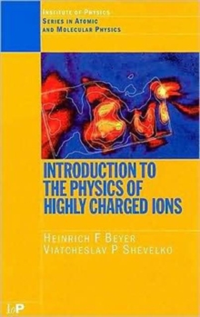 Introduction to the Physics of Highly Charged Ions