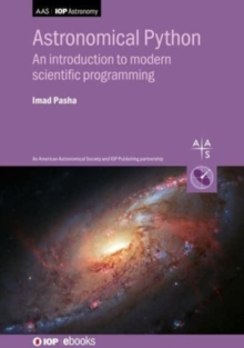 Astronomical Python : An introduction to modern scientific programming