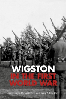 Wigston in the First World War