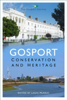 Gosport: Conservation and Heritage