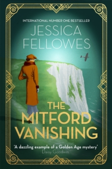 The Mitford Vanishing : Jessica Mitford and the case of the disappearing sister