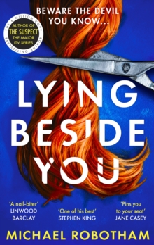 Lying Beside You : The thrilling new Cyrus and Evie mystery from the No.1 bestseller