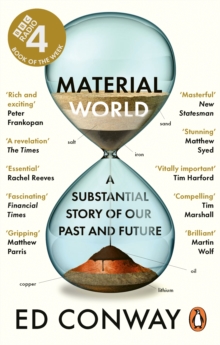 Material World : A Substantial Story of Our Past and Future