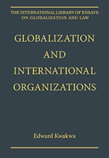 Globalization and International Organizations