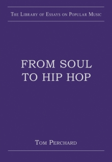 From Soul to Hip Hop