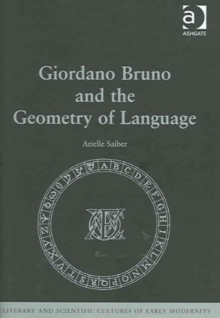 Giordano Bruno and the Geometry of Language