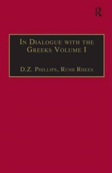 In Dialogue with the Greeks : Volume I: The Presocratics and Reality