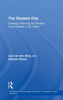 The Student City : Strategic Planning for Student Communities in EU Cities