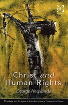 Christ and Human Rights : The Transformative Engagement