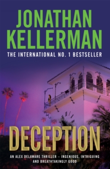 Deception (Alex Delaware series, Book 25) : A masterfully suspenseful psychological thriller