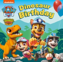 PAW Patrol Board Book - Dinosaur Birthday