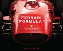 Ferrari Formula 1 Car by Car : Every Race Car Since 1950