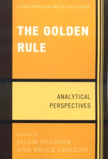 The Golden Rule : Analytical Perspectives