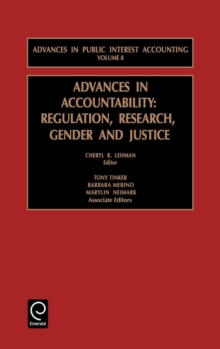 Advances in Accountability : Regulation, Research, Gender and Justice