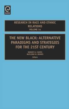 New Black : Alternative Paradigms and Strategies for the 21st Century