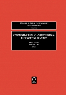 Comparative Public Administration : The Essential Readings
