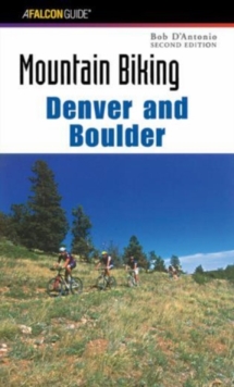 Mountain Biking Denver and Boulder