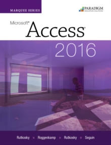 Marquee Series: Microsoft®Access 2016 : Text