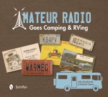 Amateur Radio Goes Camping and RVing: The Illustrated QSL Card History