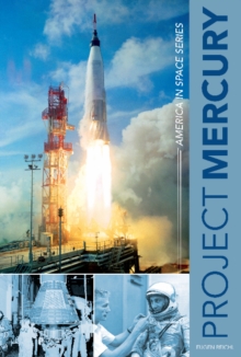 Project Mercury : America in Space Series