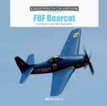 F8F Bearcat : Grumman's Late-War Dogfighter