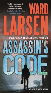 Assassin's Code : A David Slaton Novel