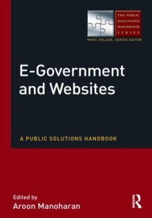 E-Government and Websites : A Public Solutions Handbook