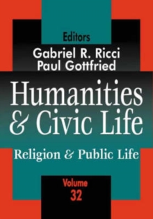 Humanities and Civic Life : Volume 32